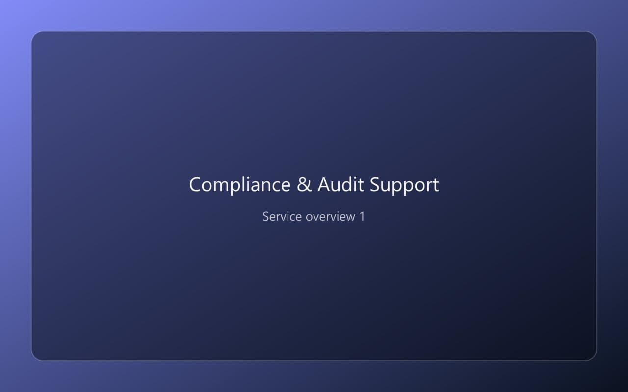 Compliance & Audit Support overview 1