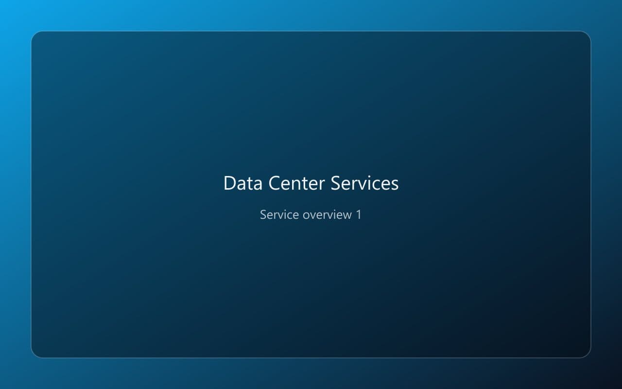 Data Center Services overview 1