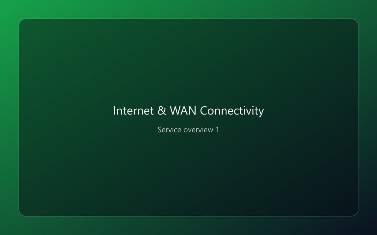 Internet & WAN Connectivity overview 1
