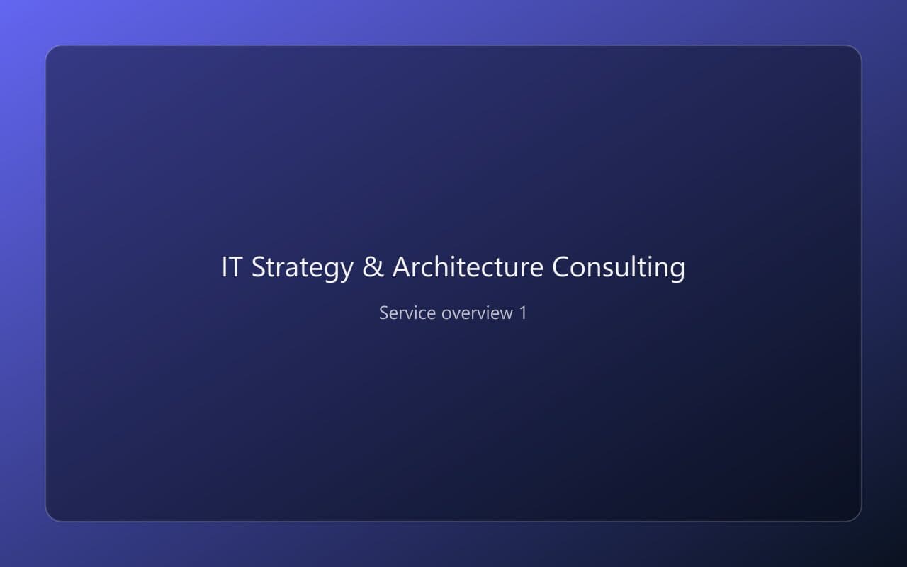 IT Strategy & Architecture Consulting overview 1