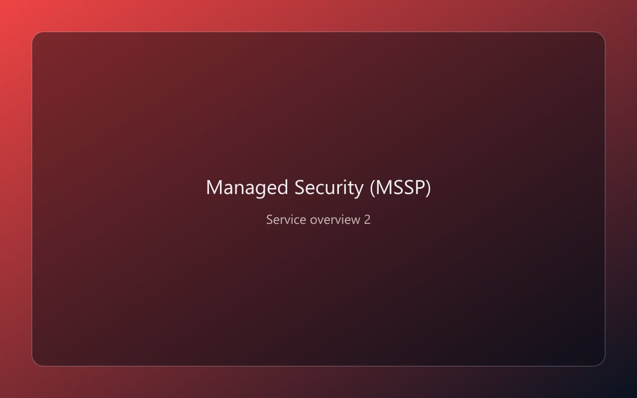 Managed Security (MSSP) overview 2