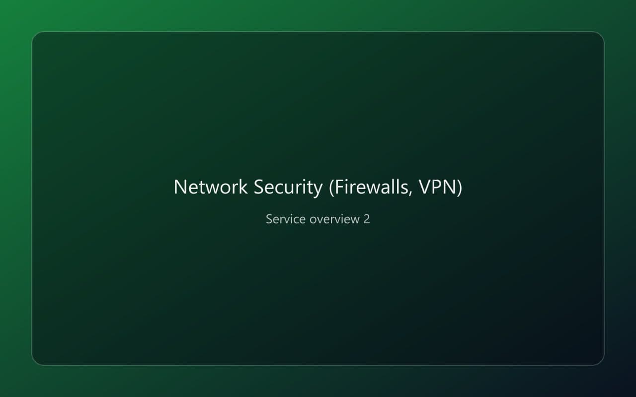 Network Security (Firewalls, VPN) overview 2