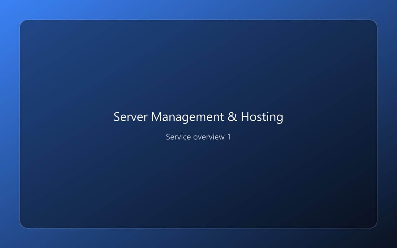Server Management & Hosting overview 1