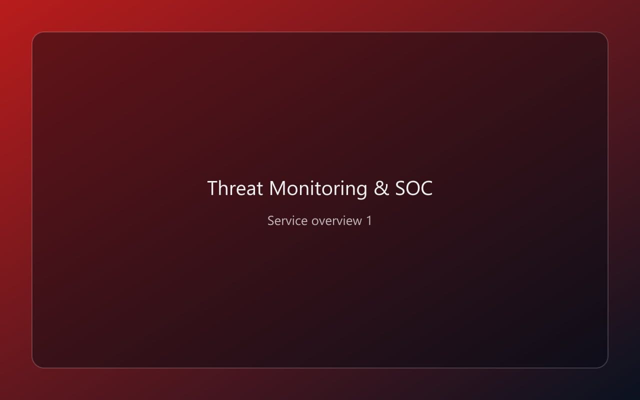 Threat Monitoring & SOC overview 1