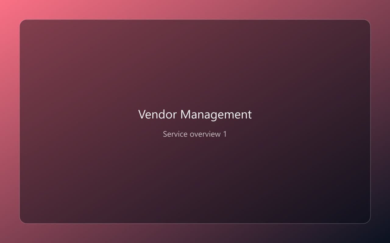 Vendor Management overview 1